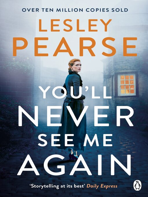 Title details for You'll Never See Me Again by Lesley Pearse - Wait list